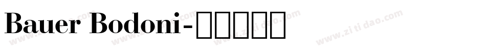 Bauer Bodoni字体转换